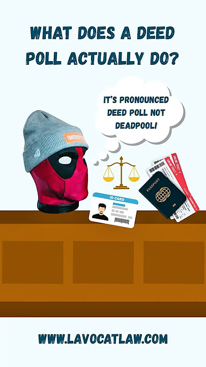 Deed Poll in Singapore? What Is It Actually For?