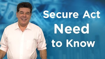 7 Things You Need To Know About The Secure Act