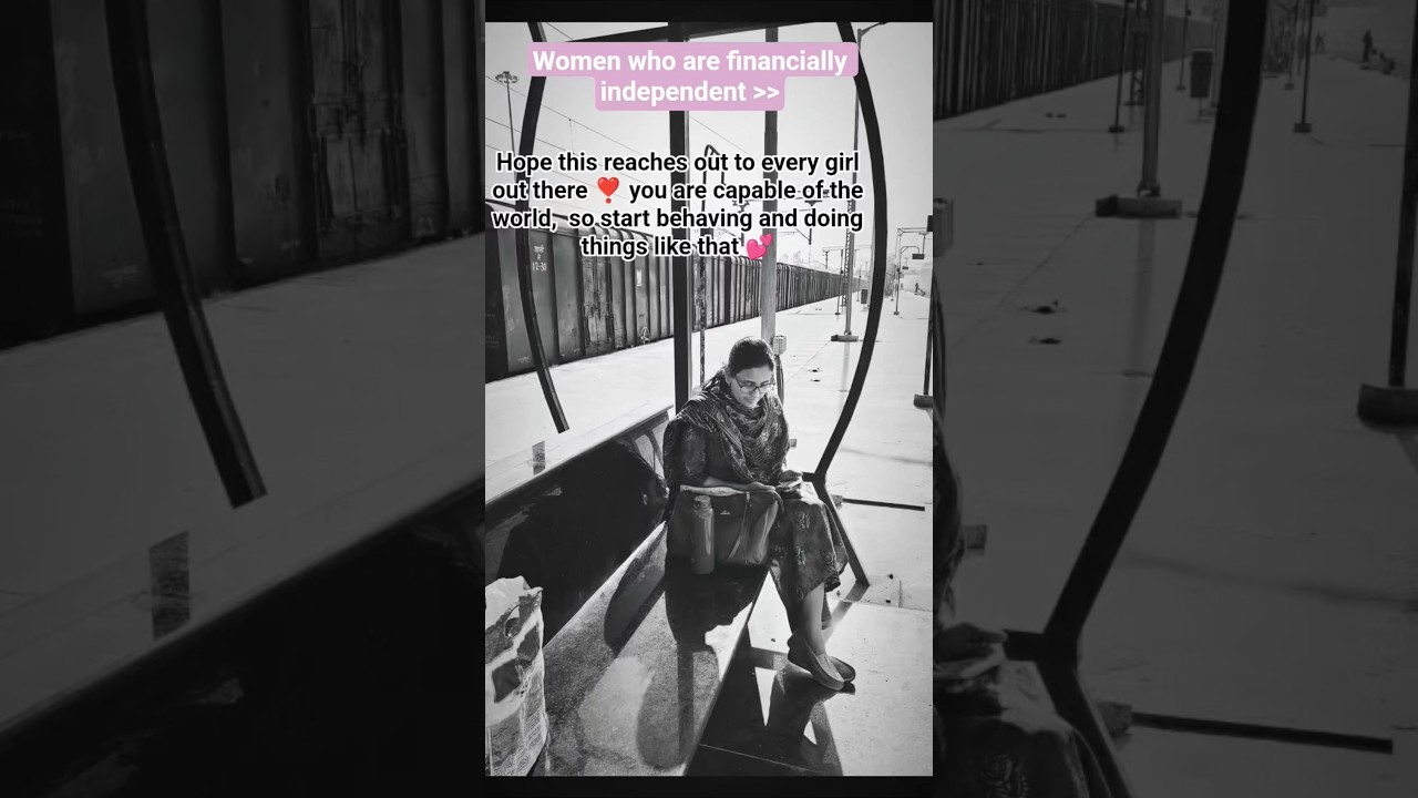 Women who are financially independent