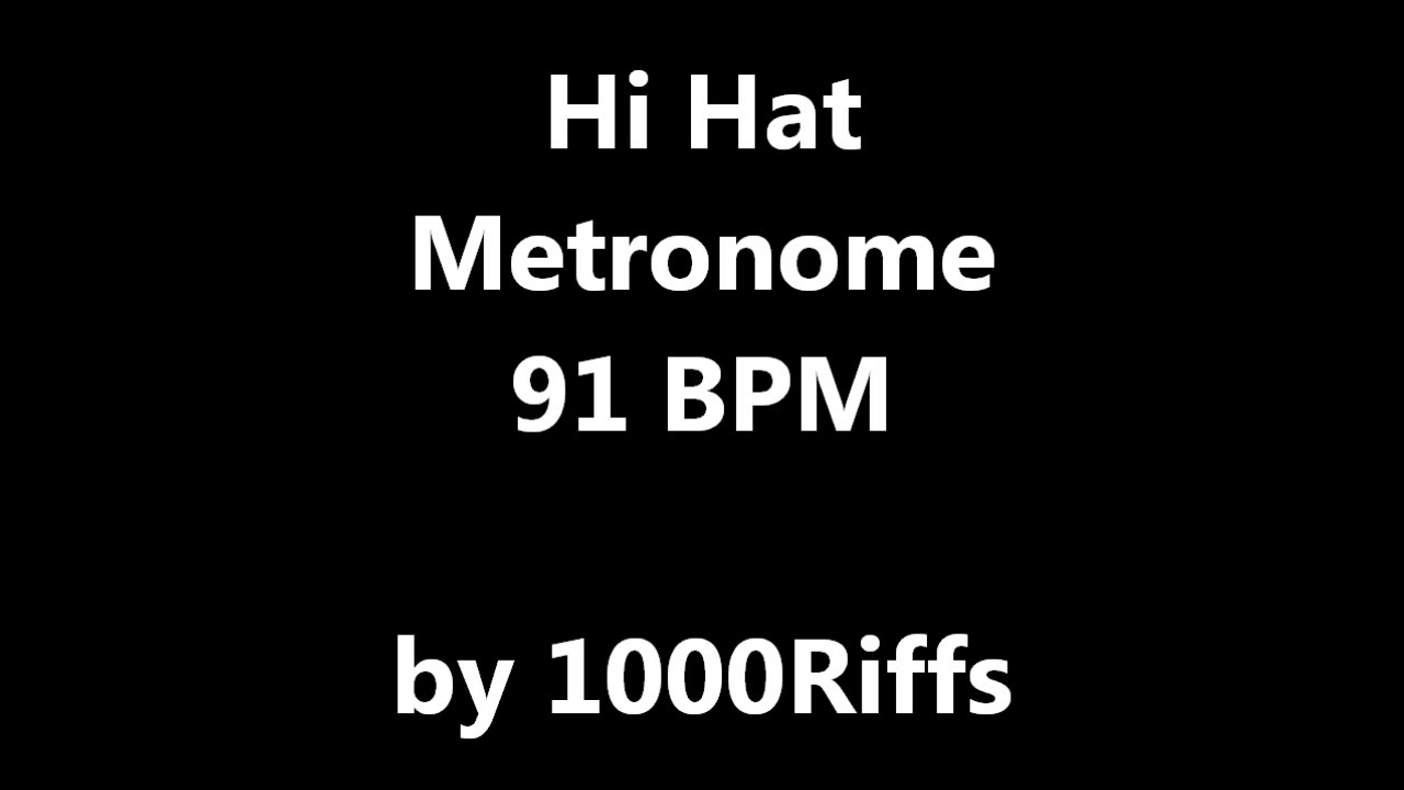 Hi Hat Metronome 91 BPM - Beats Per Minute