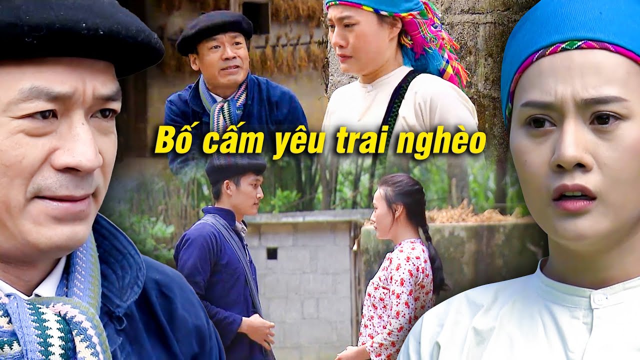 Thiếu nữ bị bố CẤM YÊU TRAI NGHÈO vì dự tính gả cho CON TRAI PHÚ HỘ | Lặng yên dưới vực sâu | VTV Go