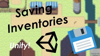 Unity Saving An Inventory | Additional Inventory System Stuff in Unity 1#