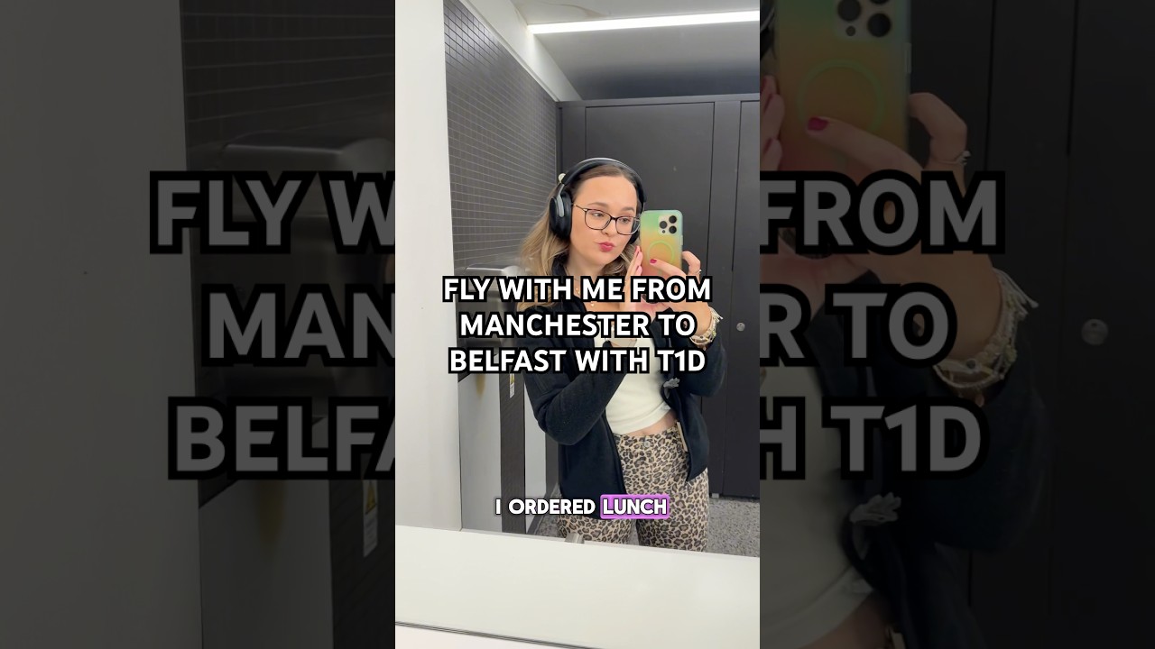 FLY WITH ME FROM BELFAST TO INTERNATIONAL WITH TYPE 1 DIABETES #travel