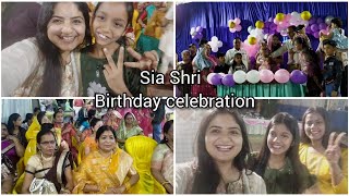 Sia Shri ka badhiya rha birthday celebration🎂🥳 #dailyvlog #vlog #birthday