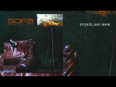 Sofa - Spokój jaki mam (Official Audio)