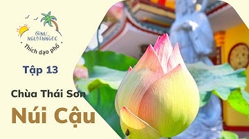 Thái Sơn Núi Cậu | Bình Dương | Thích dạo phố (Tập 13)