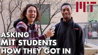 Asking MIT Students How They Got Into MIT | GPA, SAT\/ACT, Clubs, etc.