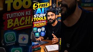 5 FREE AI Study Tools Students MUST Know 🤯 | Tuition Ke Paise Bachao!