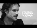 Father John Misty - Soundtrack Of My Life