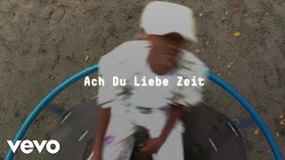 Bac - Ach Du Liebe Zeit Lyric Video