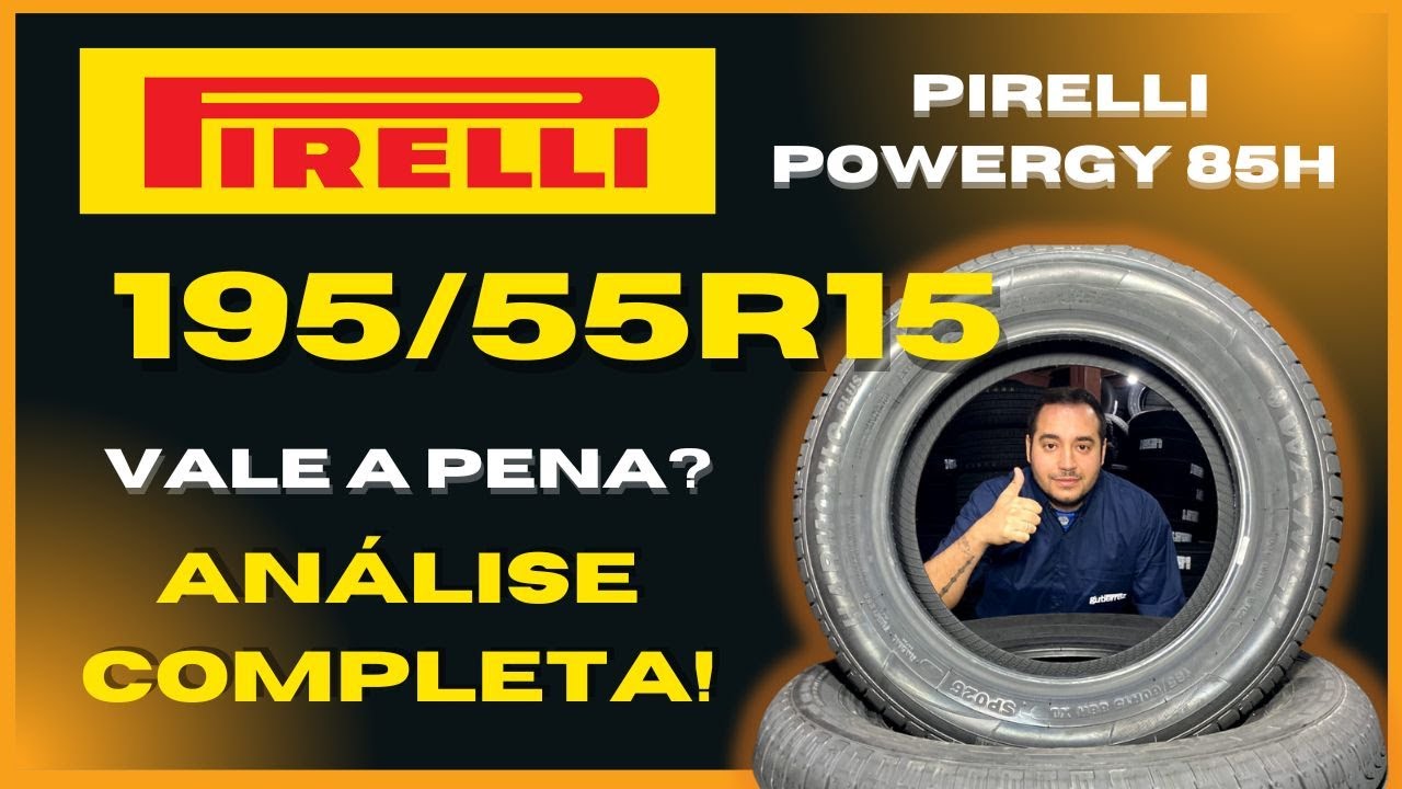 Pneu 195/55R15 Pirelli Powergy 85H - YouTube