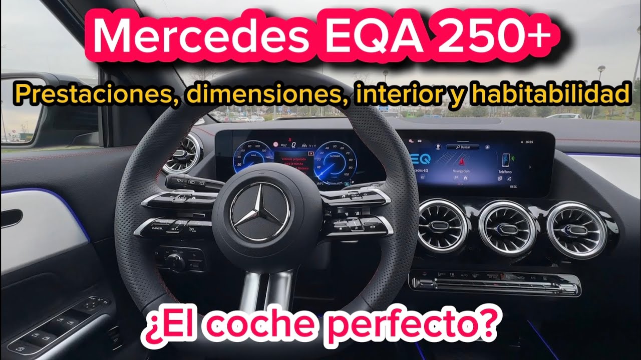 Prestaciones, dimensiones, interior y habitabilidad del Mercedes EQA 250+ 2024 