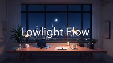 Lowlight Flow — Warm Focus Ambient Mix | Study & Work | Soft Analog Atmosphere