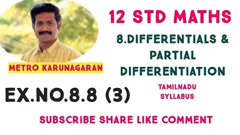 12th Std Maths Ex.8.8(3) If u(x,y)= e^x²+y² then dho u /dho x =