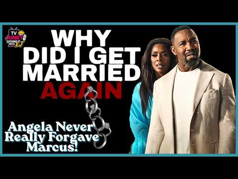 Why Did I Get Married Again| Angela never really forgave that man lets talk about it