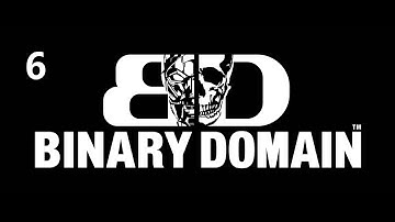 Binary Domain - Доберись до Мифунэ