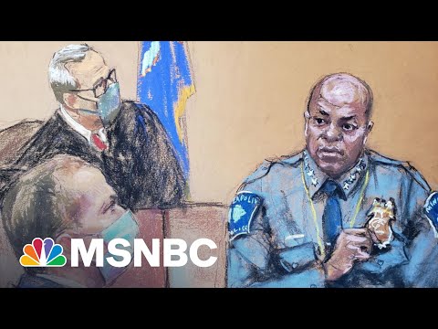 Minneapolis Police Chief Testifies Derek Chauvin Broke Policy | The 11th Hour | MSNBC