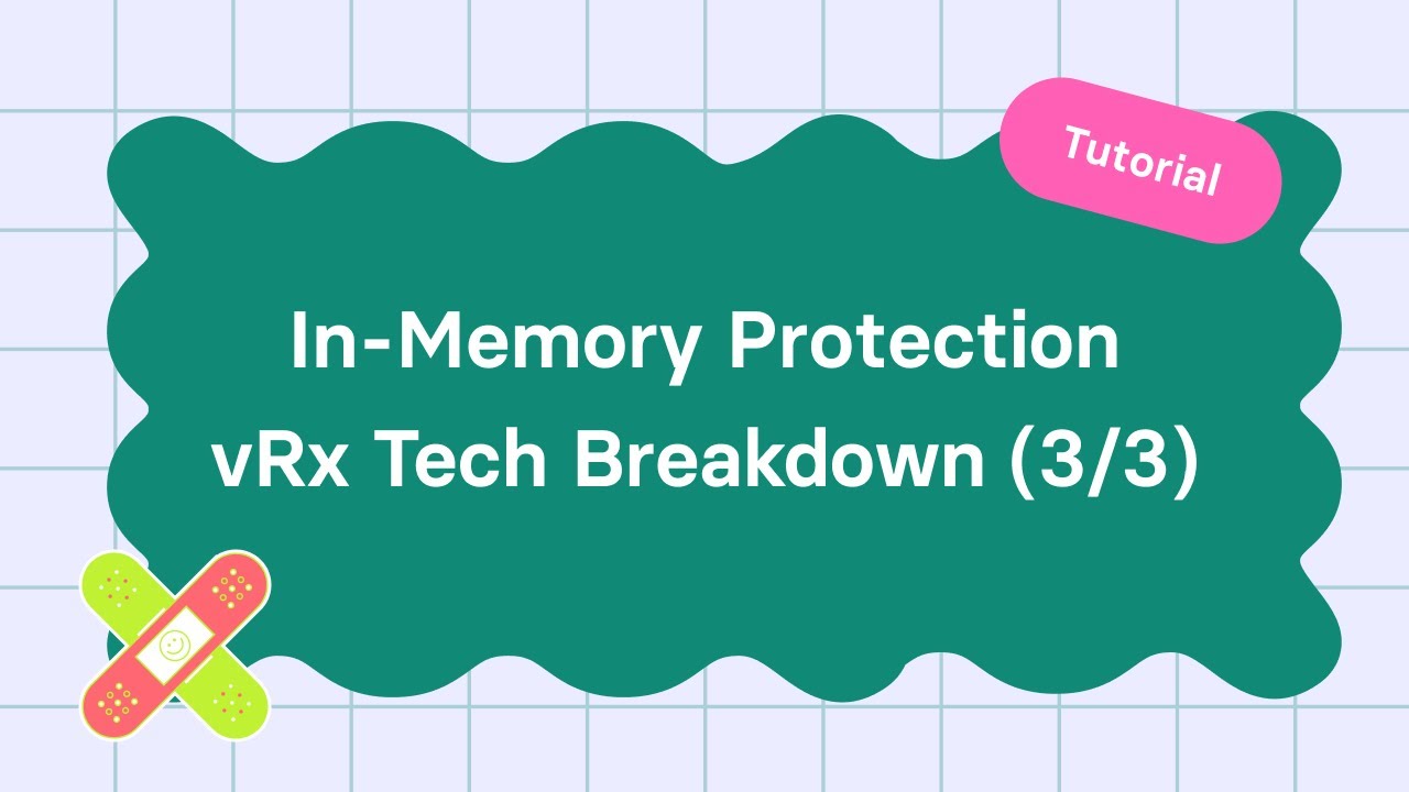 In-Memory Protection // vRx Tech Breakdown (3/3) - YouTube