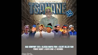 Tsaka Ke Tsakane By Bad Company  Alaska Mafia Fam  Silent Killer Fam