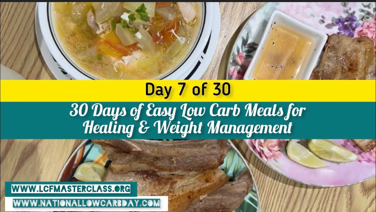 day-7-or-30-easy-low-carb-meals-for-healing-wt-mgt-youtube