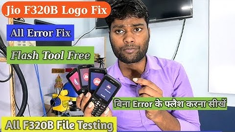 Jio F320B Flashing || Jio F320B Tested Flash File | Jio F320B Hang ON Logo Problem Fix