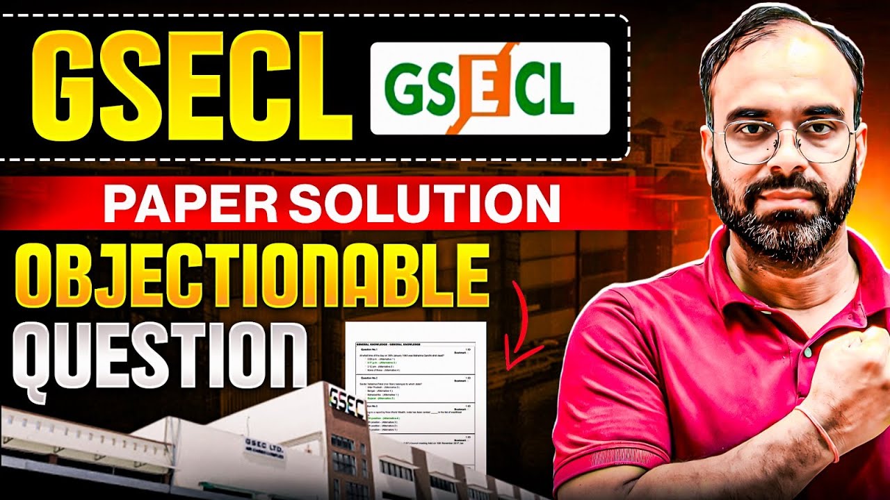 GSECL 2025 |  PAPER SOLUTION |  |  