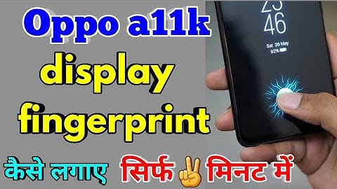 How To Display Fingerprint Lock Oppo a11k | Oppo a11k Me Display Fingerprint Lock Kaise Lagaye
