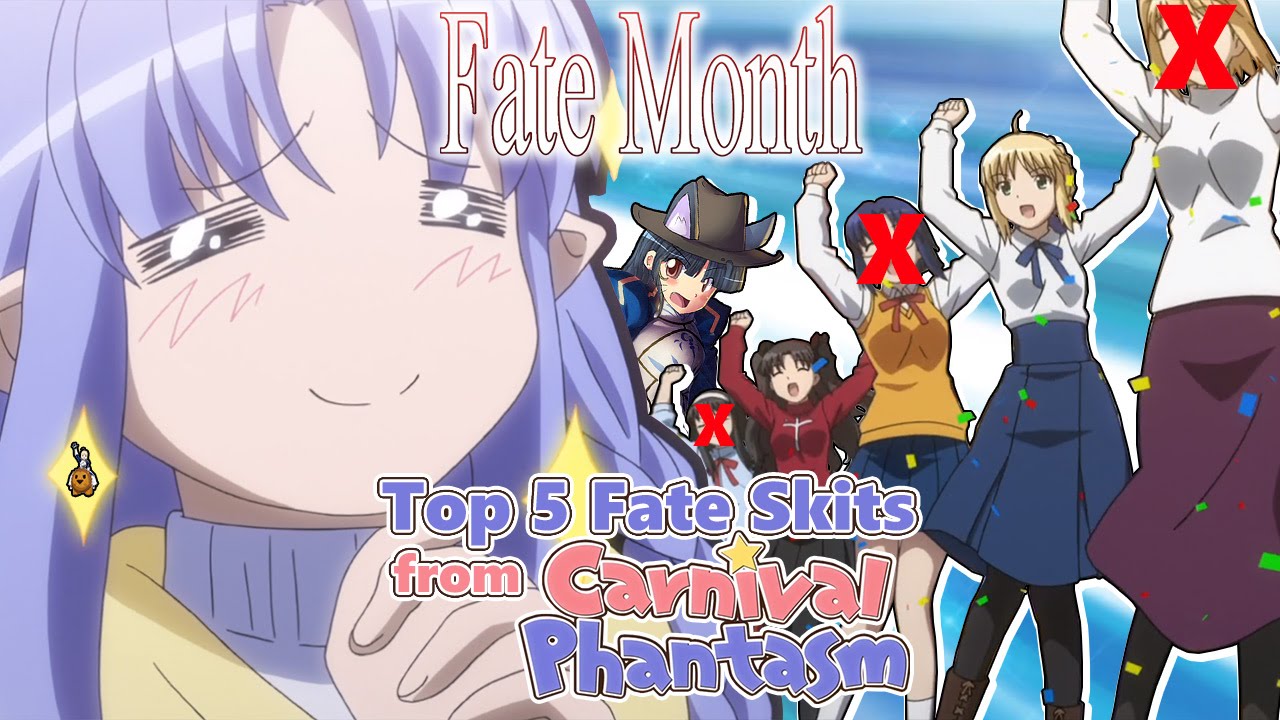 Fate Month: Top 5 Fate Skits From Carnival Phantasm - YouTube