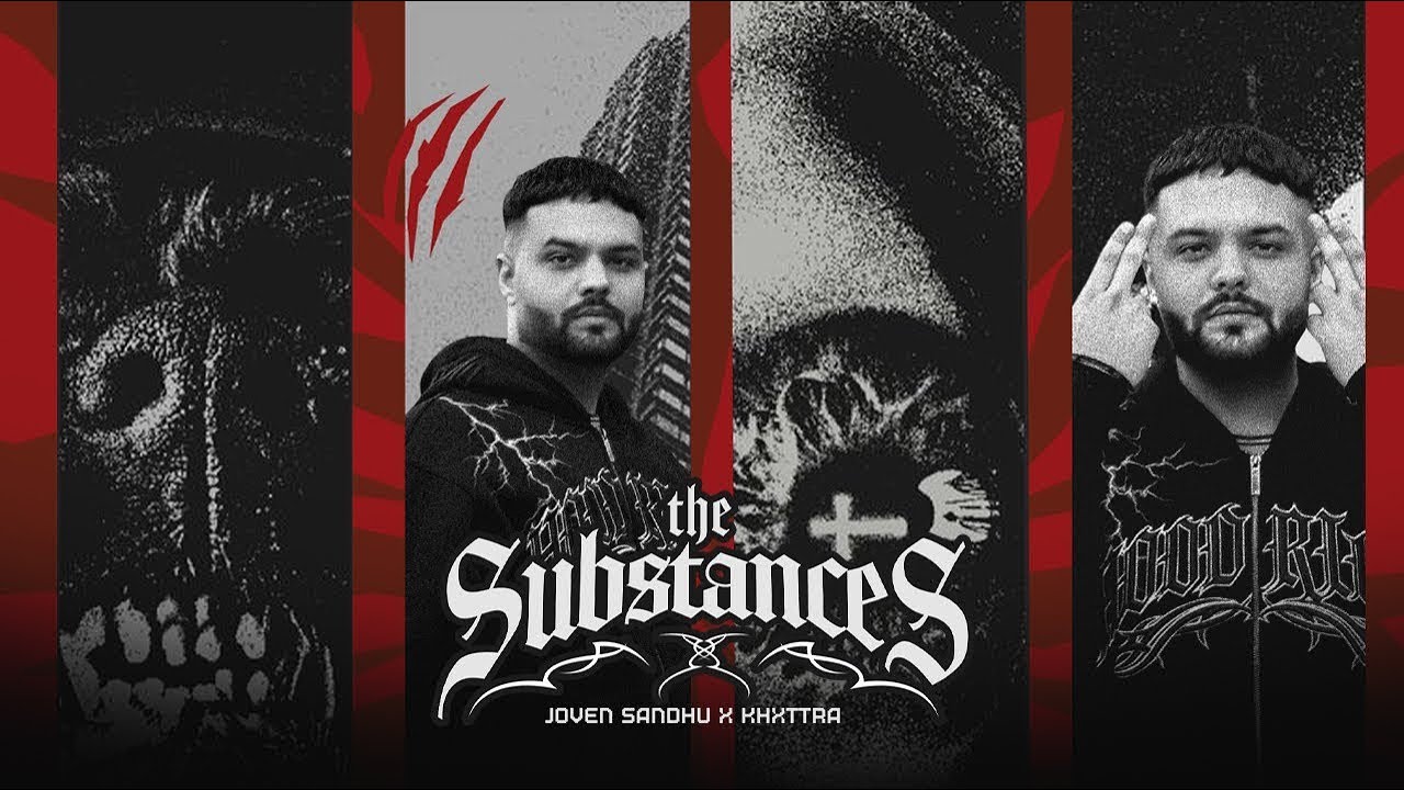 The Substances - Joven Sandhu x Khxttra (Official Audio)