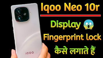 Iqoo neo 10r 5g display fingerprint lock setting |How to set display fingerprint lock iqoo neo 10r
