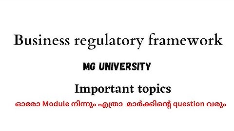 Business Regulatory Framework Mg university bcom important questions/topics