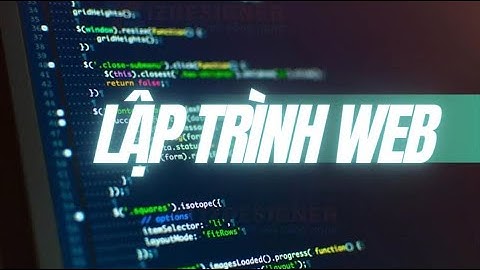 Giới thiệu nghề lập trình WEB (N.Khang/Phúc ÂN/Bảo Hân)