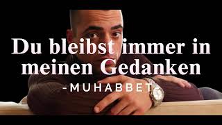 Muhabbet - Du bleibst immer in meinen Gedanken [INSTRUMENTAL]