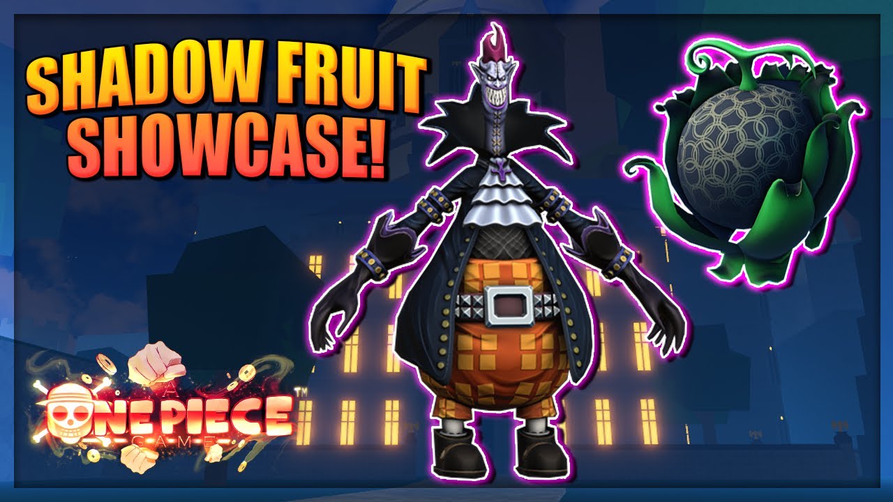 Shadow Fruit Full Showcase and How To Get It in A One Piece Game 