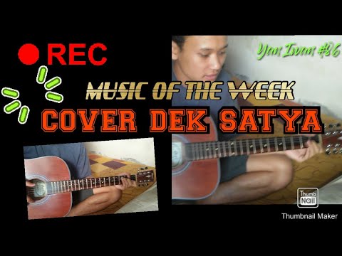 music-of-the-week-cover-dek-satya