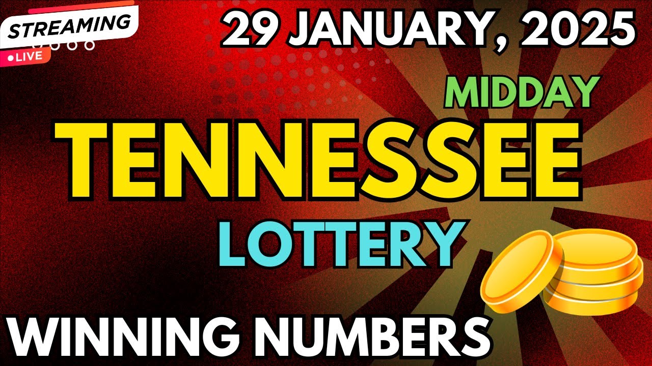Tennessee Midday Lottery Results For - 29 Jan, 2025 - Cash 3 - Cash 4 - Powerball - Mega Millions