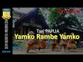 Yamko Rambe Yamko Traditional Dance • • Papua province dance