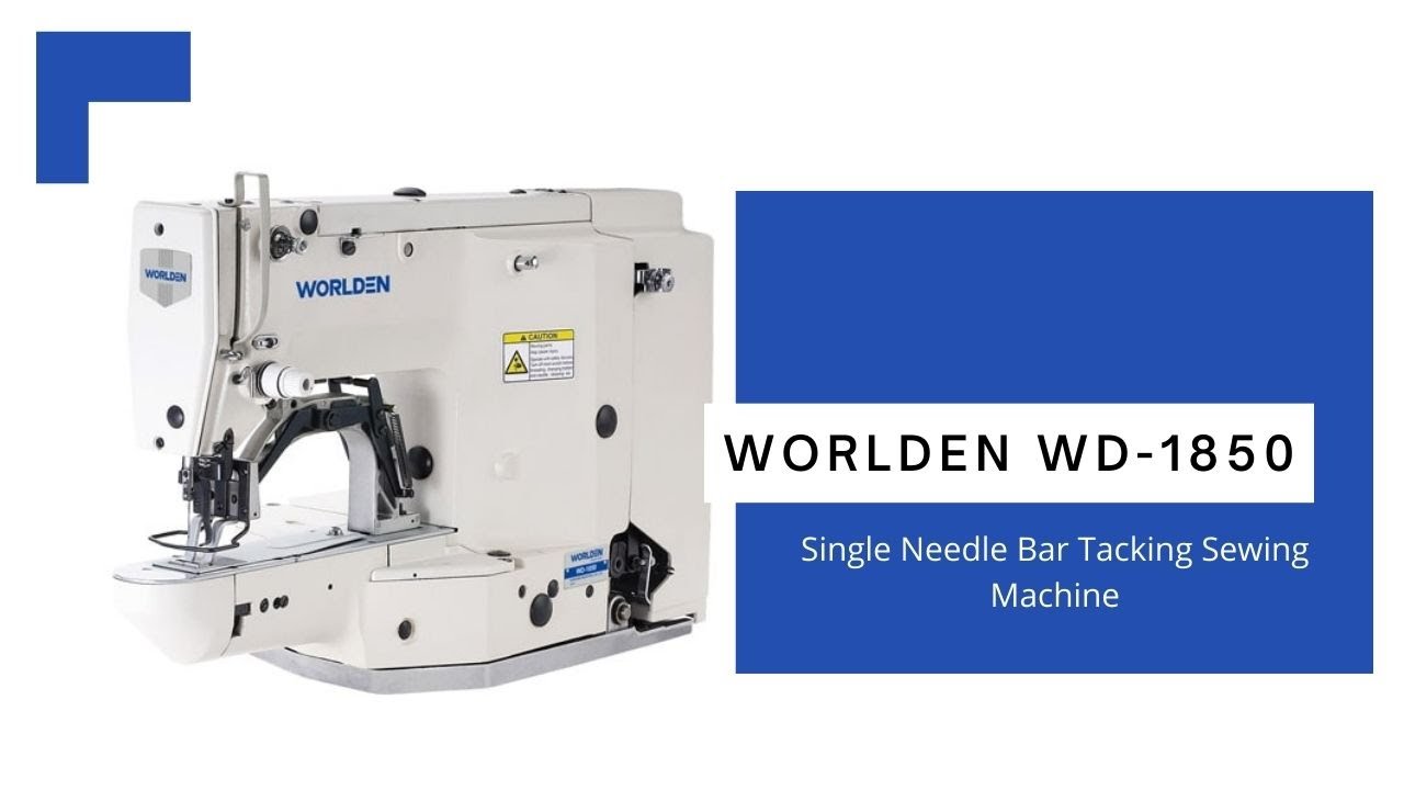 WORLDEN WD1850 Single Needle Bar Tacking Sewing Machine YouTube