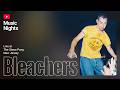 Bleachers - Live From The Stone Pony (YouTube Music Nights)