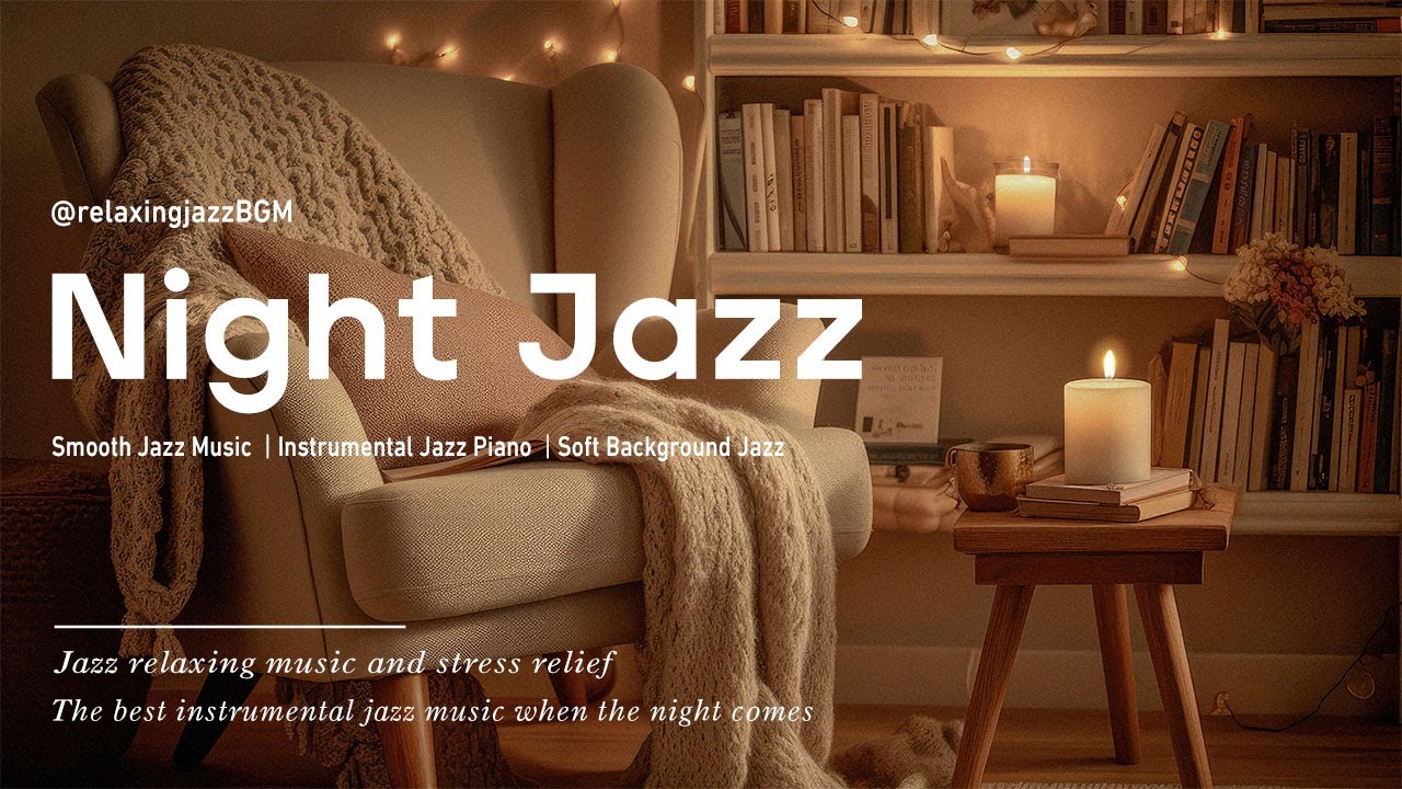 ⁣NIGHTFALL JAZZ: Sweet Slow Piano Jazz Music | Relaxing Piano Jazz | Soft Jazz | Sleep Jazz Music