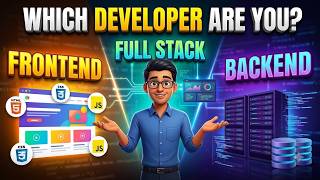 Information Frontend vs Backend vs Full Stack Developer Explained | Which Career Is Best for Beginners Guide