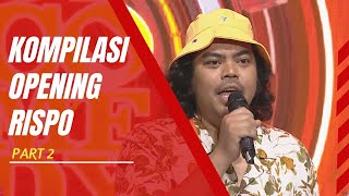 LUCU BANGET! Jadi Ciri Khas di SUCI X, Inilah Kompilasi Opening Rispo yang Unik dan Kreatif!