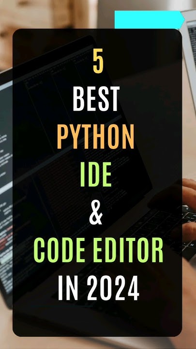 5 Best Python IDE & Code Editor in 2024 #python #programming - YouTube