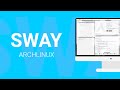 Установка Sway в ArchLinux
