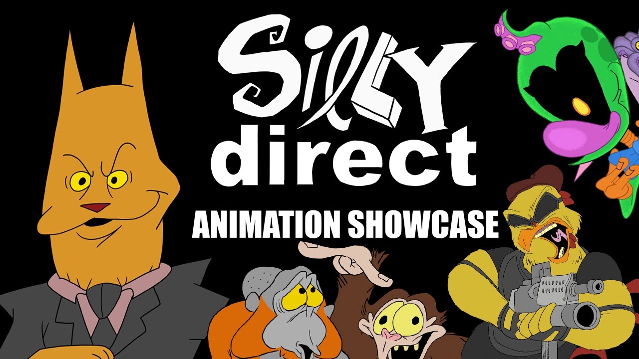 SILLY DIRECT: FULL ANIMATION SHOWCASE - YouTube