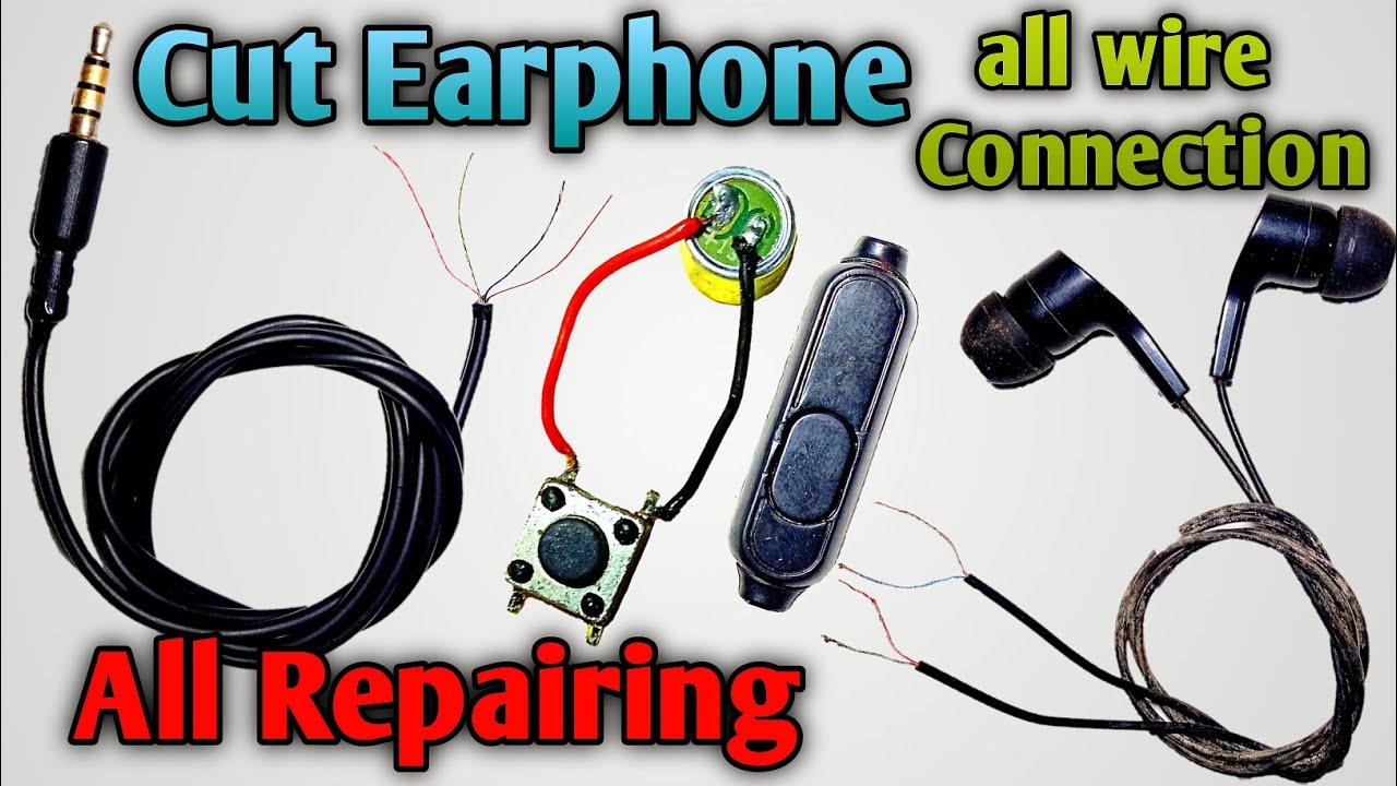 Earphone All Repairing & All Wire Connection Colour Code Soldering ...