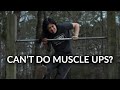 You CAN do muscle ups, my friend!