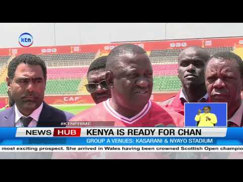 Kenya set to host CHAN tournament as Nyayo and Kasarani stadiums ready