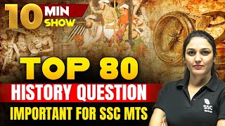 TOP 80 HISTORY QUESTION | SSC HISTORY IMPORTANT TOPICS | 10 MINUTE SHOW BY NAMU MA'AM | SSC WALLAH