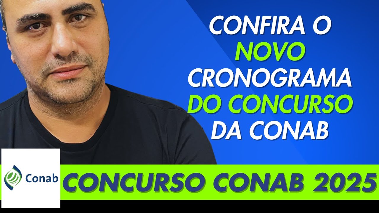 Novo cronograma do concurso da Conab